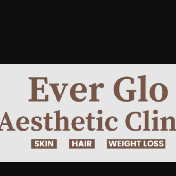 Everglo Aesthetic  Clinic